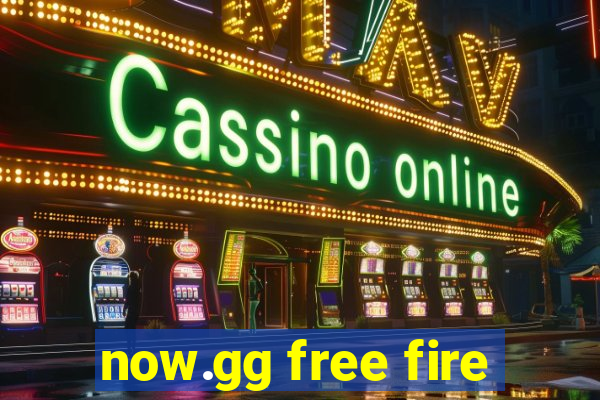 now.gg free fire